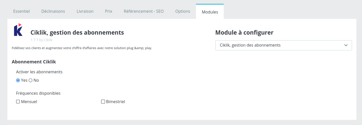 Onglet Modules de la fiche produit PrestaShop avec l'activation des abonnements Ciklik et les fréquences à cocher
